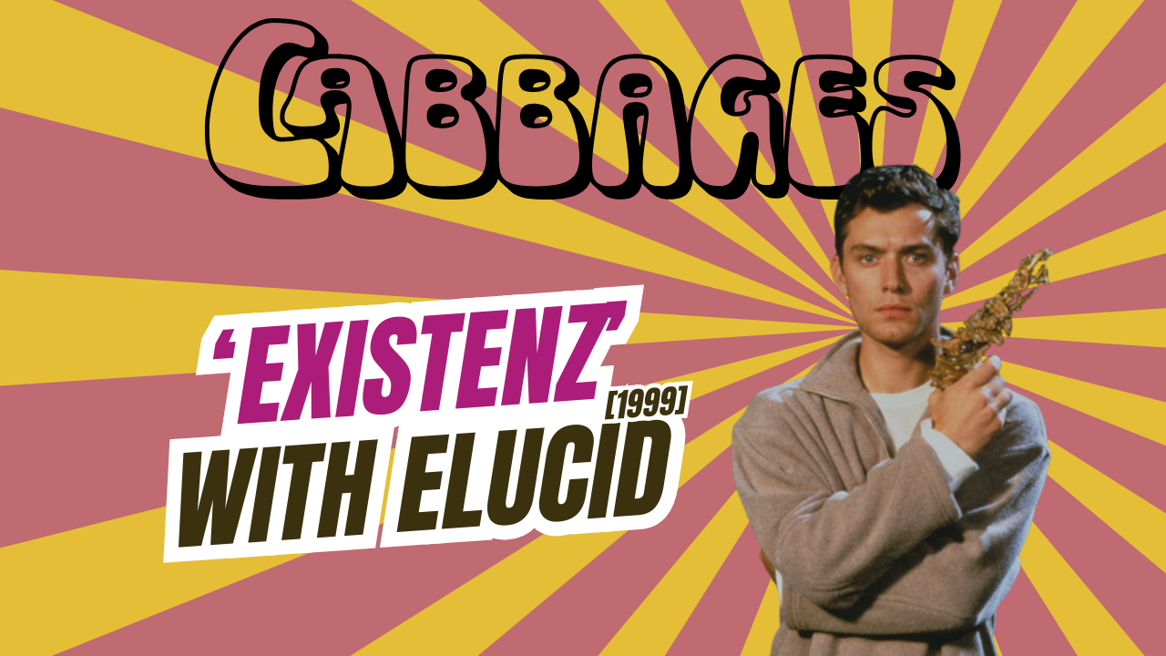 Podcast: ELUCID On eXistenZ